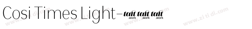 Cosi Times Light字体转换